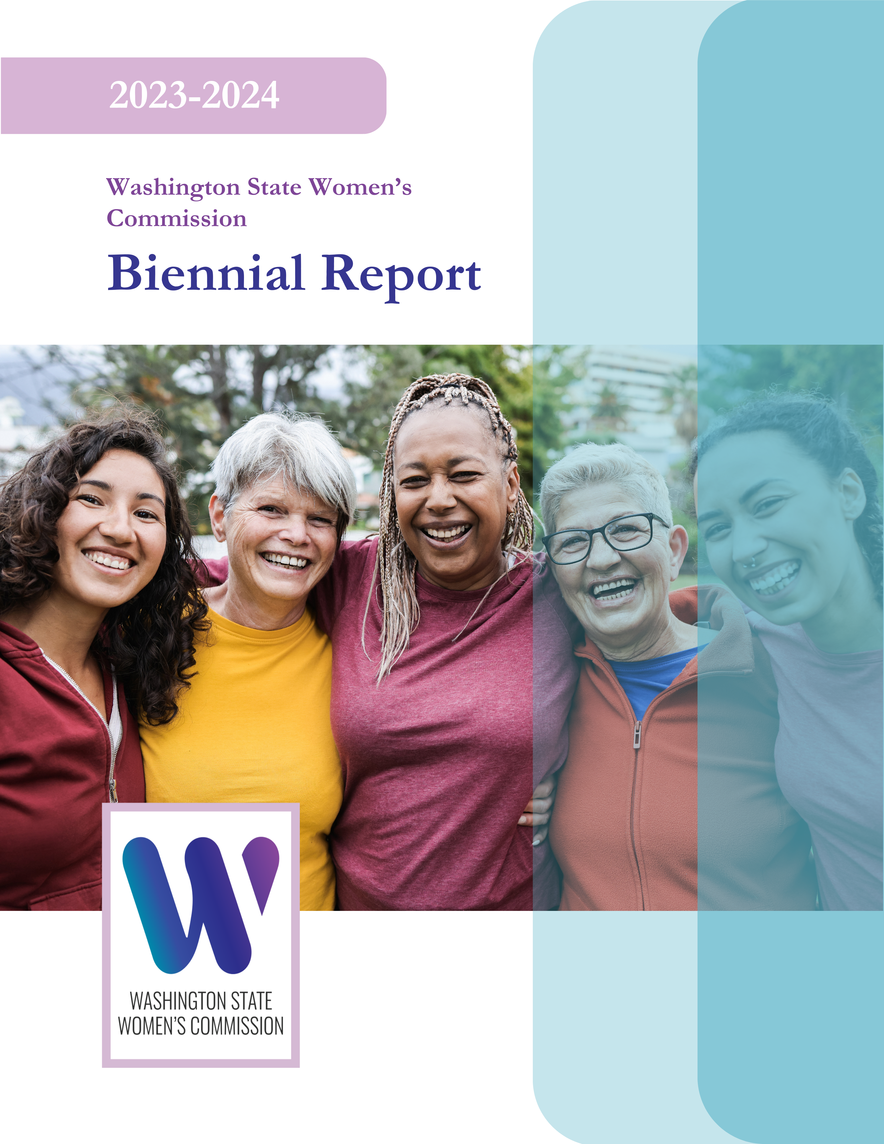 2023-2024 Washington State Women's Commission Biennial Report; image of group of women smiling; WSWC logo in bottom left corner.