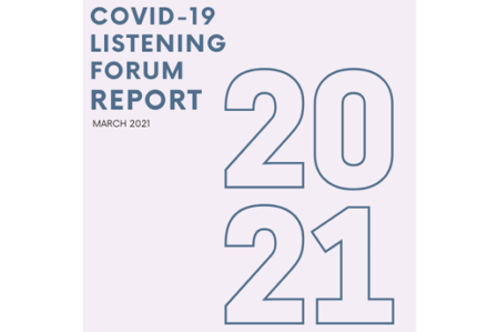 Covid-19 Listening Forum Report (1) Cover page of the Washington State Women's Commission "COVID-19 Listening Forum Report," dated March 2021. The cover features the Commission’s purple and teal "W" logo at the top, with large, outlined numbers "2021" positioned vertically along the right side over a mauve colored background.